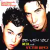 KCB & Victor Lopez - Be with You