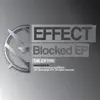 Effect - Blocked - EP