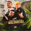 Dj Dudu Coupper, Mc Rodrigo do Cn & Os Gemeos da Putaria - Maconheira (feat. DJ HV) - Single